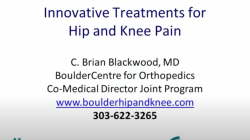 Dr. Blackwood BCH Lecture: Treatment for Painful Hips and Knees